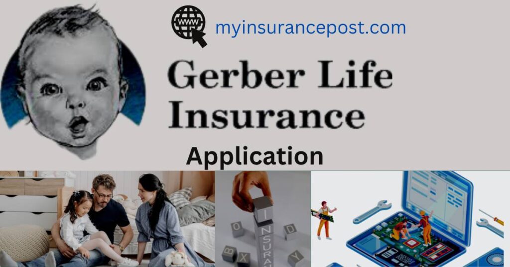 Gerber Life Insurance Loan Application 2024 June