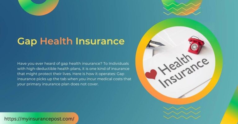 What Is Gap Health Insurance?