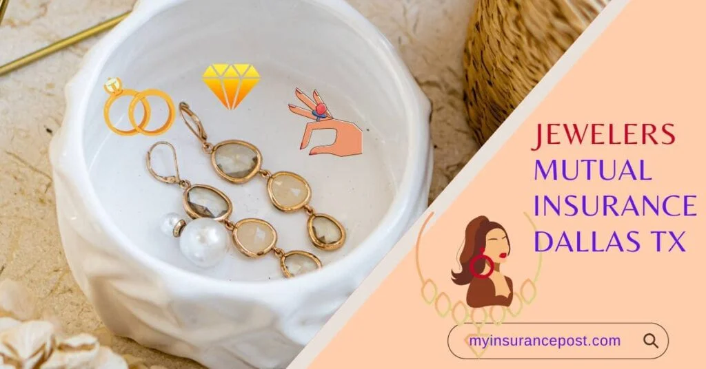 Jewelers Mutual Insurance Dallas TX