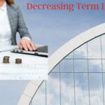 which policy component decreases in decreasing term insurance