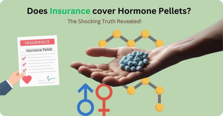 does insurance cover hormone pellets