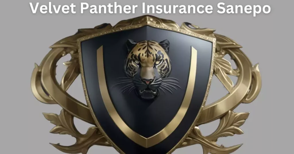 velvet panther insurance sanepo 1