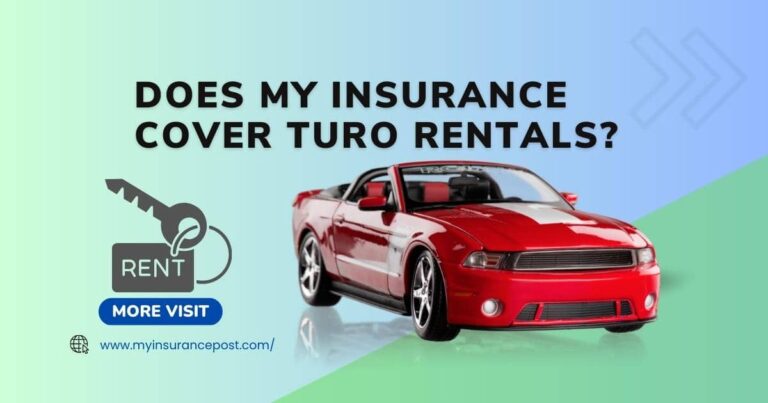 Does My Insurance Cover Turo Rentals