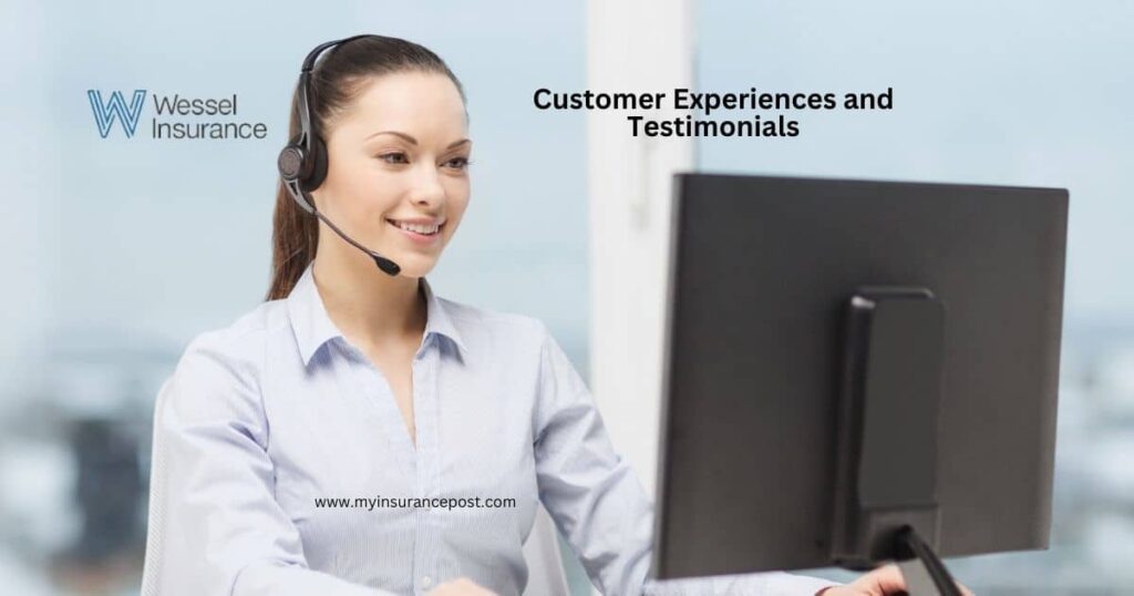 Customer Experiences and Testimonials