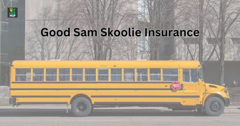 Good Sam Skoolie Insurance